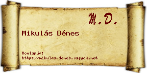 Mikulás Dénes névjegykártya